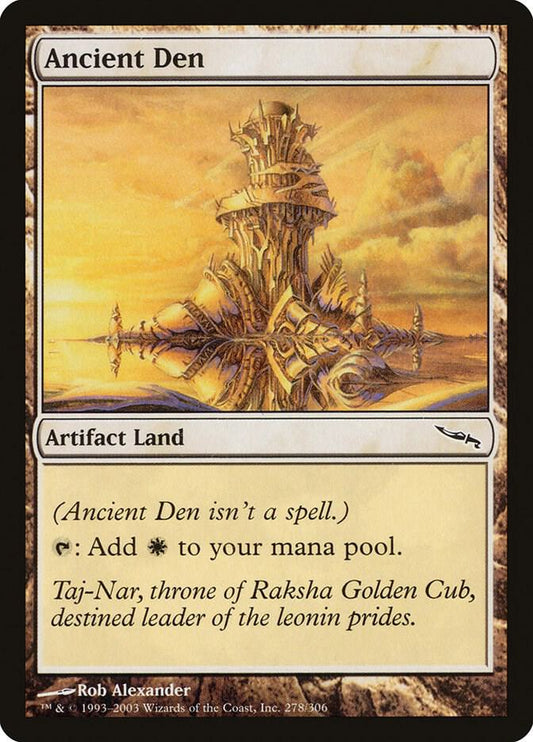 Ancient Den - Mirrodin (MRD)