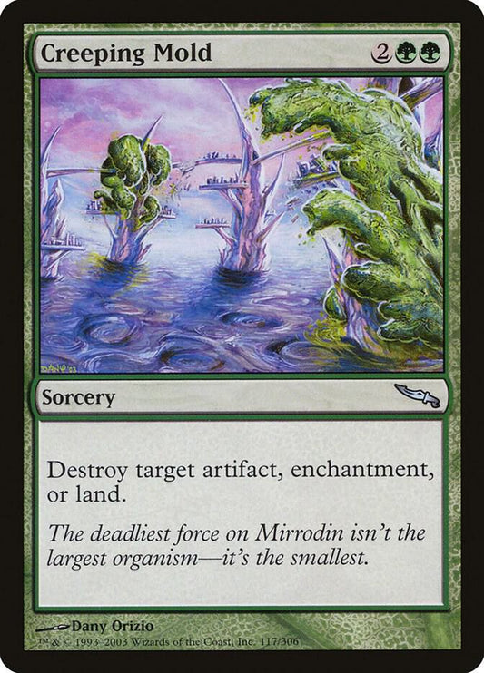 Creeping Mold - Mirrodin (MRD)