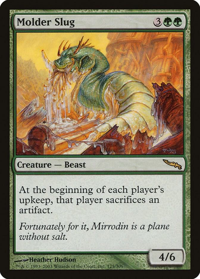 Molder Slug - Mirrodin (MRD)