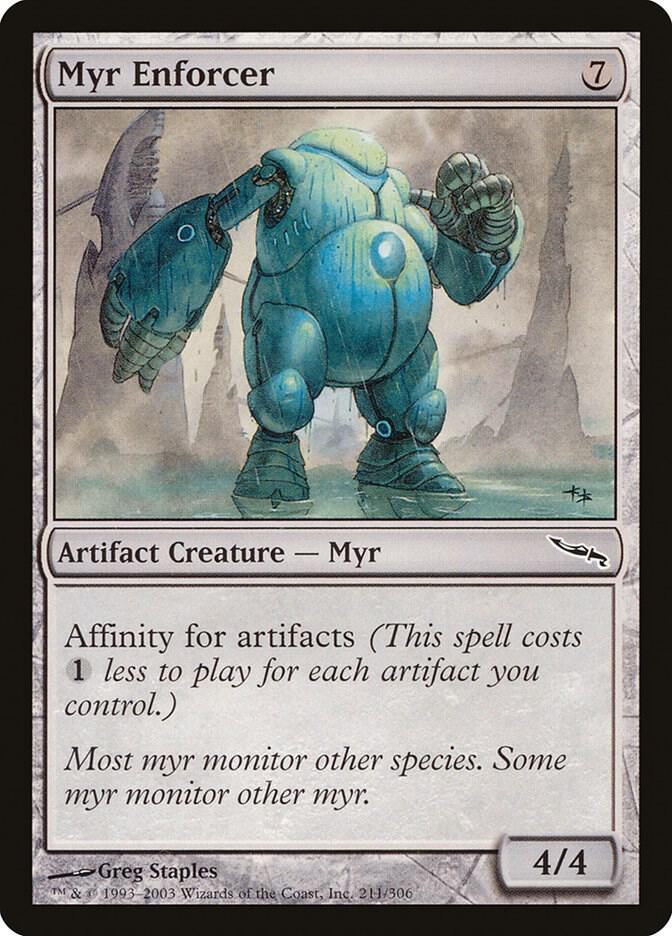 Myr Enforcer - Mirrodin (MRD)