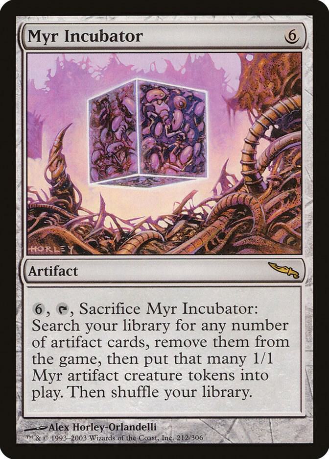 Myr Incubator - Mirrodin (MRD)