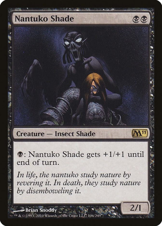 Nantuko Shade - Magic 2011 (M11)