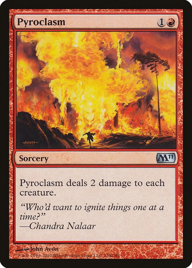 Pyroclasm - Magic 2011 (M11)