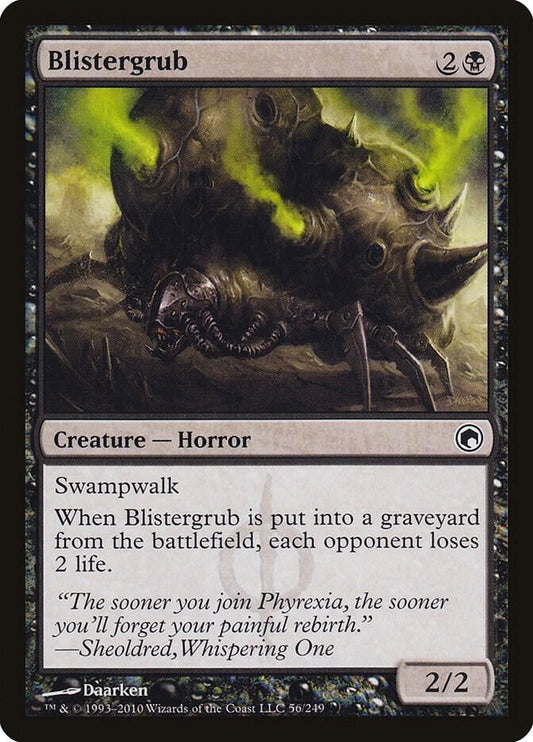 Blistergrub - Scars of Mirrodin (SOM)