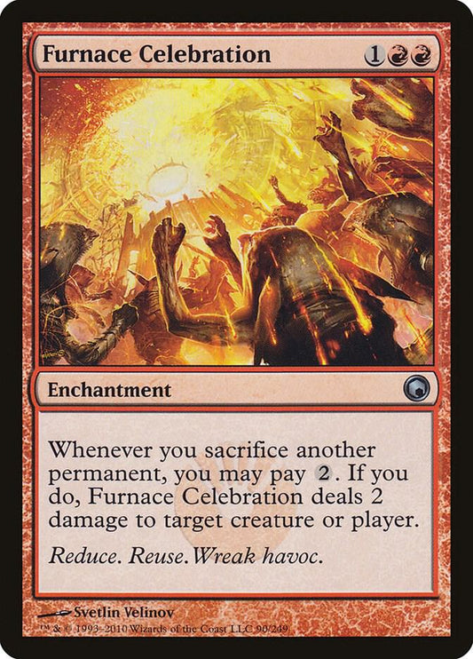 Furnace Celebration - Scars of Mirrodin (SOM)