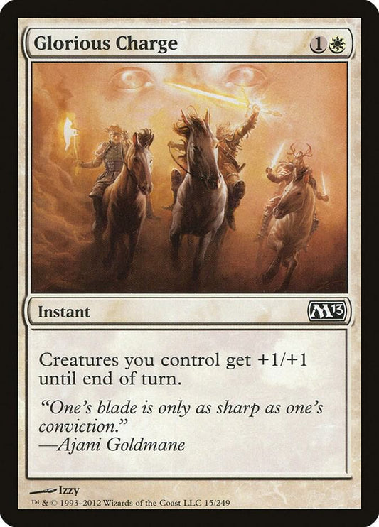 Glorious Charge - Magic 2013 (M13)