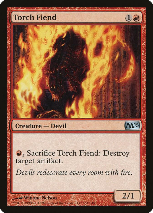 Torch Fiend - Magic 2013 (M13)