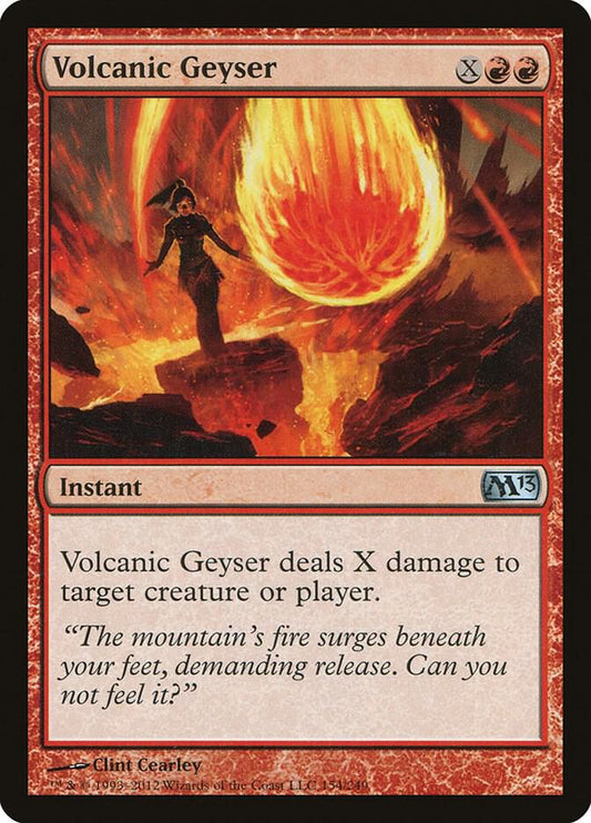 Volcanic Geyser - Magic 2013 (M13)