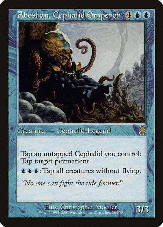 Aboshan, Cephalid Emperor - Odyssey (ODY)