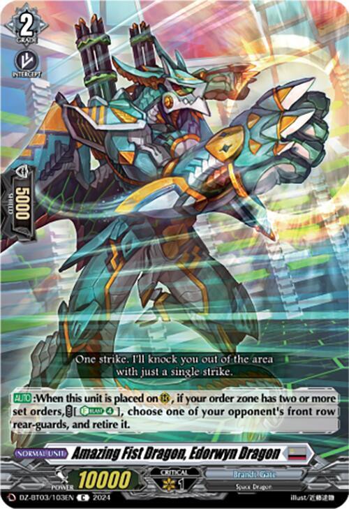 Amazing Fist Dragon, Edorwyn Dragon - Dimensional Transcendence (DZ-BTO3)