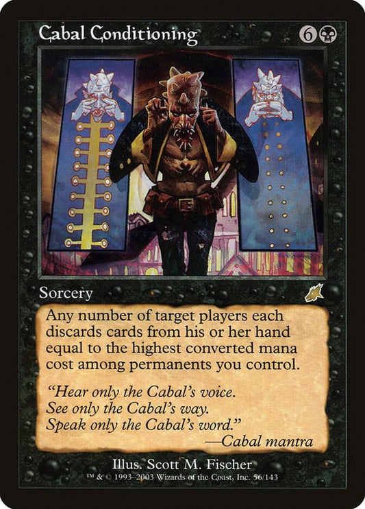 Cabal Conditioning - Scourge (SCG)