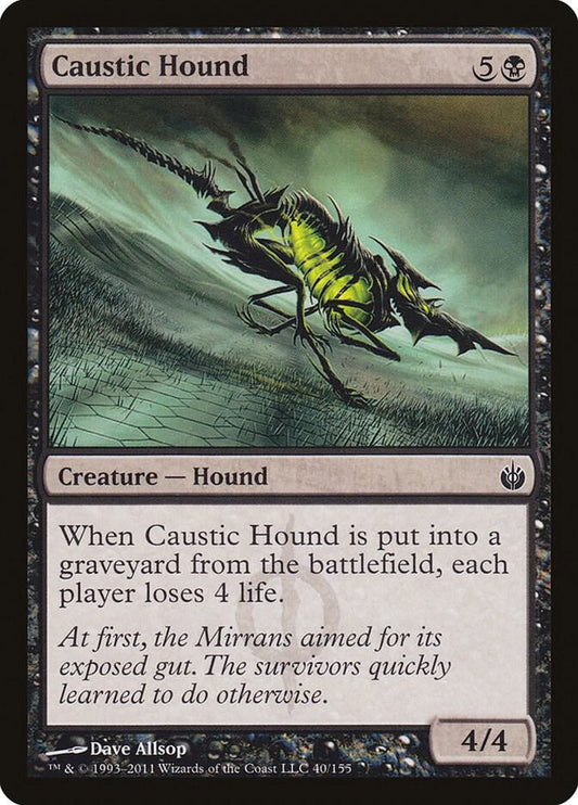 Caustic Hound - Mirrodin Besieged (MBS)