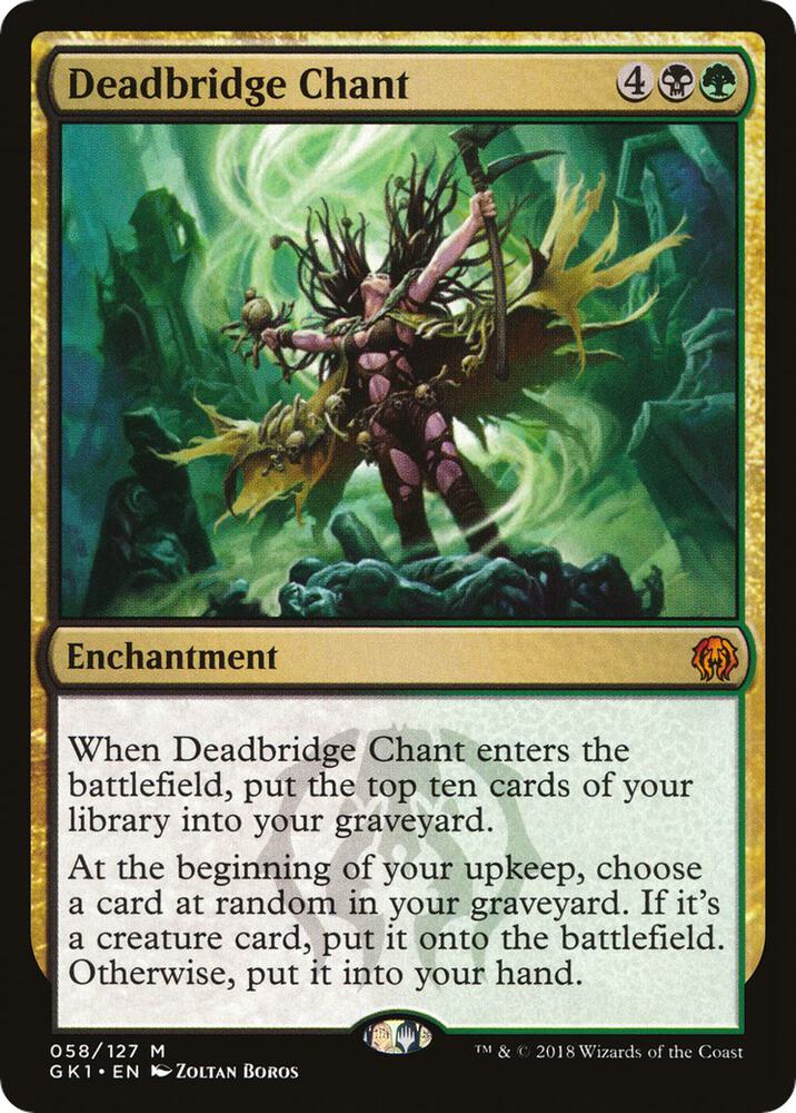 Deadbridge Chant - Guilds of Ravnica: Guild Kits (GR1)