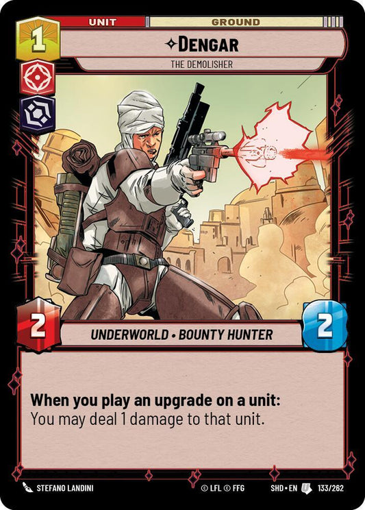 Dengar - The Demolisher - Shadows of the Galaxy (SHD)