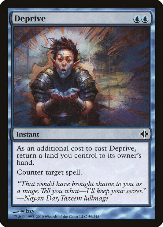 Deprive - Rise of the Eldrazi (ROE)