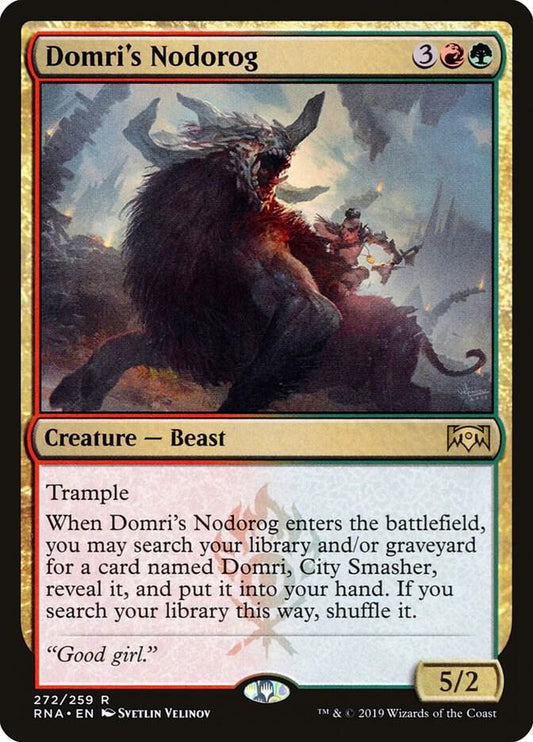 Domri's Nodorog - Ravnica Allegiance (RNA)