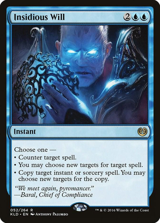 Insidious Will - Kaladesh (KLD)