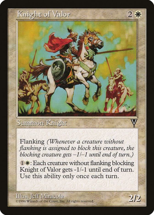 Knight of Valor - Visions (VIS)