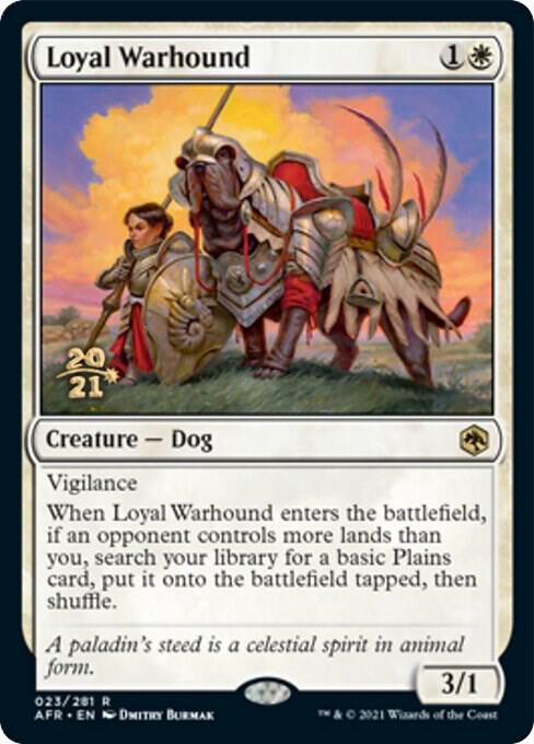 Loyal Warhound - Prerelease Cards (PRE)