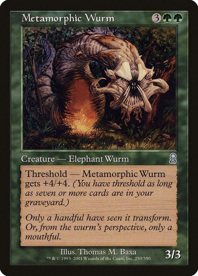 Metamorphic Wurm - Odyssey (ODY)