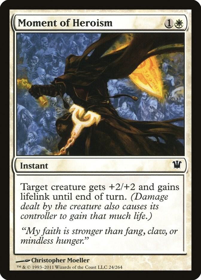 Moment of Heroism - Innistrad (ISD)