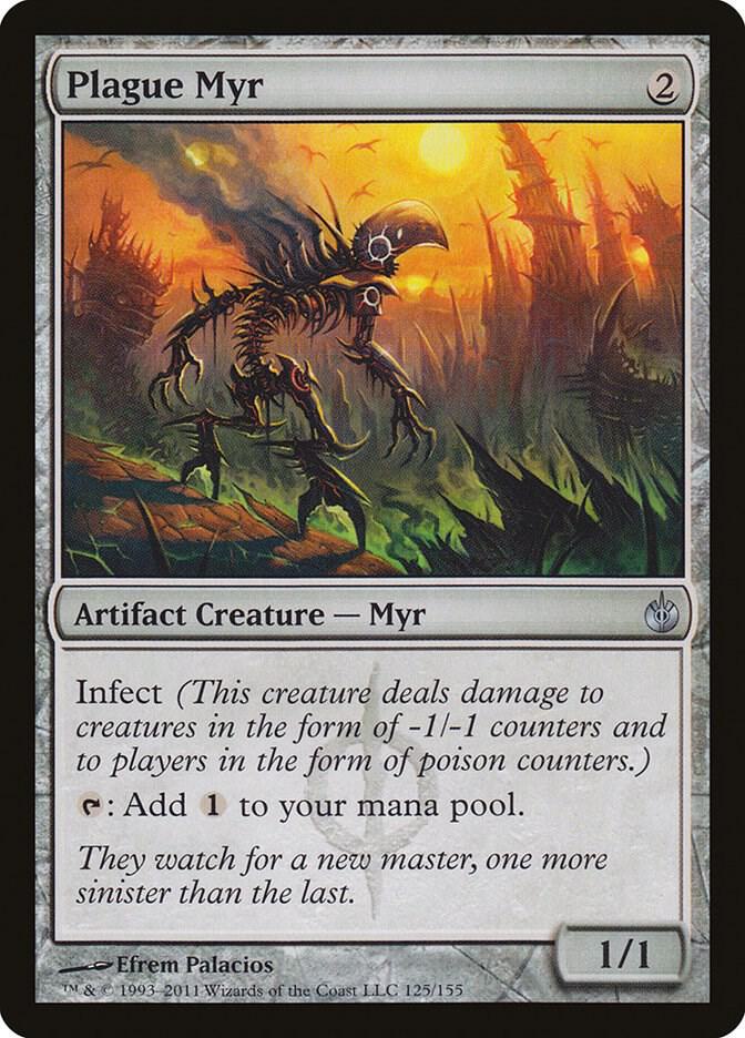 Plague Myr - Mirrodin Besieged (MBS)