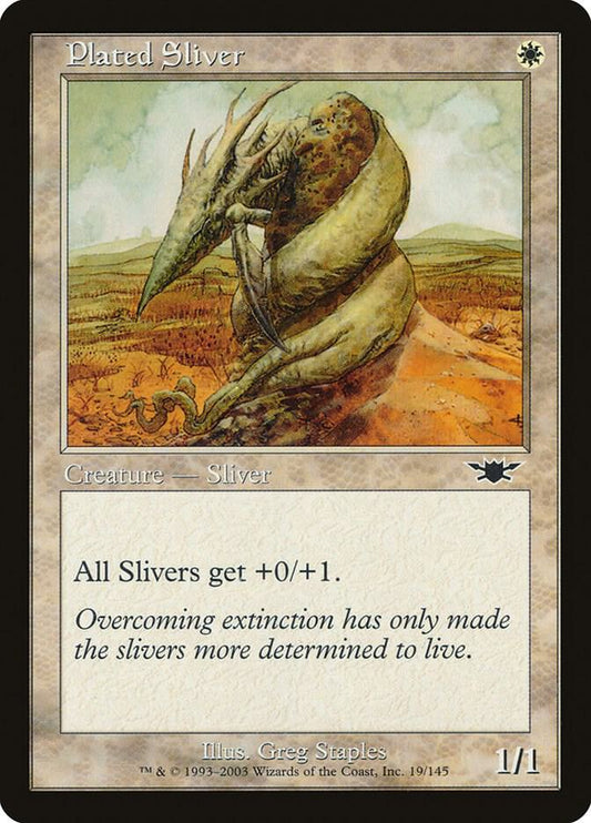 Plated Sliver - Legions (LGN)