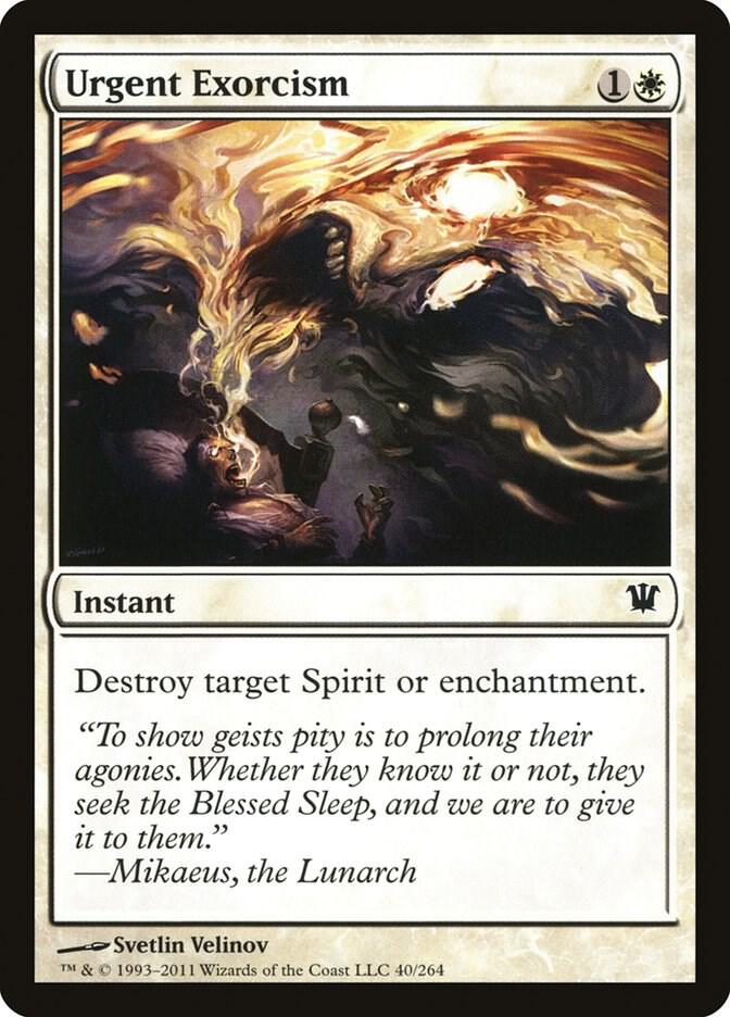 Urgent Exorcism - Innistrad (ISD)