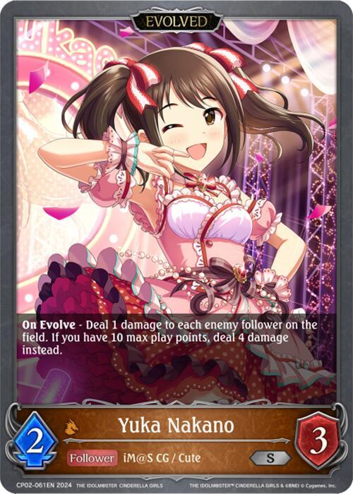 Yuka Nakano (Evolved) - THE IDOLM@STER CINDERELLA GIRLS (CP02)